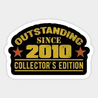 Outstanding Since 2010 Sticker